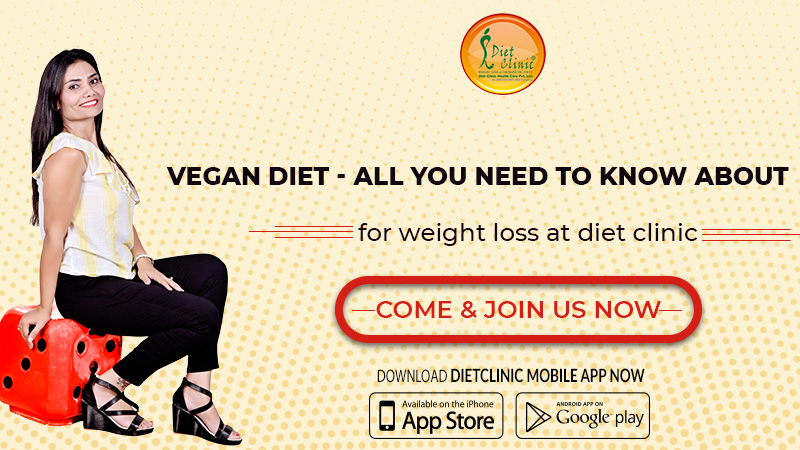 Vegan Diet - All you need to know about 